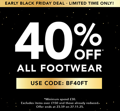 Early Black Friday Deal - 40% off Footwear